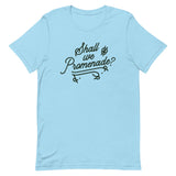Shall We Promenade? Men's Signature Tee