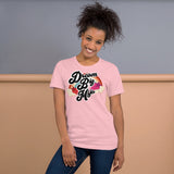 Dream  Big Mija Chingona Unisex T-Shirt