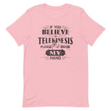 If You Believe In Telekinesis Please Raise My Hand Men's Signature Tee
