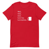 Well, Well, Well, How The Turntables Men's Signature Tee