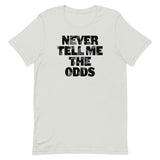 Never Tell Me The Odds Men's Signature Tee