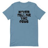Never Tell Me The Odds Men's Signature Tee