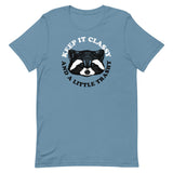Keep It Classy And A Little Trashy Men's Signature Tee