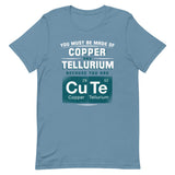 You Are CuTe Men's Signature Tee