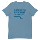 Introverted But Willing To Discuss Dogs Men's Signature Tee
