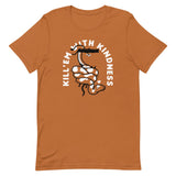 Kill 'em With Kindness Men's Signature Tee