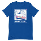Get On It Science Men's Signature Tee