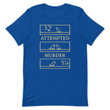 Attempted Murder Men's Signature Tee