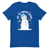 Up To Snow Good Men's Signature Tee