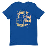 Quietly Thriving In Fictional Realms Men's Signature Tee