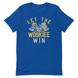 Let The Wookiee Win Men's Signature Tee