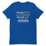 Sentences That End In Potato Men's Signature Tee