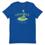 Opulence, I Has It. Men's Signature Tee