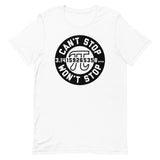 Can't Stop Won't Stop Men's Signature Tee
