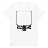 The Greatest Chameleon Ever Men's Signature Tee