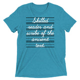 Skilled Reader And Scribe Of The Ancient Text Men's Tri-Blend Tee