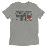 Leading Causes of Accidents Men's Tri-Blend Tee