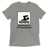 I've Found Bacon! Men's Tri-Blend Tee