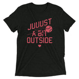 Just A Bit Outside Men's Tri-Blend Tee