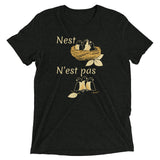Nest N'est Pas Men's Tri-Blend Tee