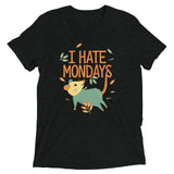 I Hate Mondays Men's Tri-Blend Tee