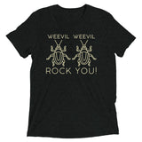 Weevil Weevil Rock You! Men's Tri-Blend Tee