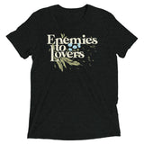 Enemies To Lovers Men's Tri-Blend Tee