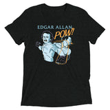 Edgar Allan Pow! Men's Tri-Blend Tee