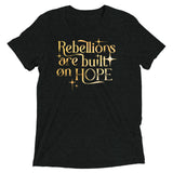 Rebellions Are Built On Hope Men's Tri-Blend Tee