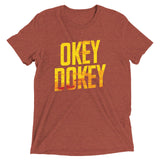 Okey Dokey Men's Tri-Blend Tee