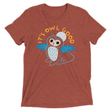 It's Owl Good Men's Tri-Blend Tee