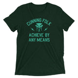 Cunning Folk Achieve By Any Means Men's Tri-Blend Tee