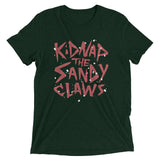 Kidnap The Sandy Claws Men's Tri-Blend Tee
