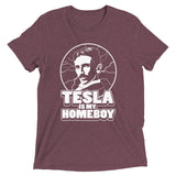 Tesla Is My Homeboy Men's Tri-Blend Tee