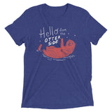 Hello From The Otter Side Men's Tri-Blend Tee