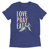 Love Pray Eat Men's Tri-Blend Tee