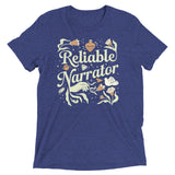 Reliable Narrator Men's Tri-Blend Tee