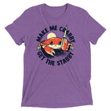 Make Me Crabby Get The Stabby Men's Tri-Blend Tee