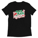 Slice, Slice, Baby Men's Tri-Blend Tee