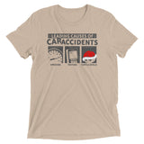 Leading Causes of Accidents Men's Tri-Blend Tee