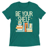 Be Your Shelf Men's Tri-Blend Tee