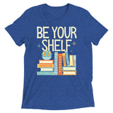 Be Your Shelf Men's Tri-Blend Tee