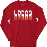 Updog - Long Sleeve T-Shirt
