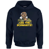 Use The Schwartz - Unisex Hoodie