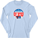 Valentine Winthorpe 2028 - Long Sleeve T-Shirt