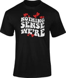 Premium Nothing Makes Sense When We're Apart Vday Tee ( Nothing Makes Sense )