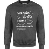 Verdugo Hills v2 - La Crescenta, CA - Vintage Bowling Alley - Unisex Sweatshirt