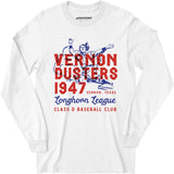 Vernon Dusters - Texas - Vintage Defunct Baseball Teams - Long Sleeve T-Shirt
