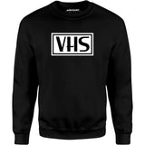 VHS - Unisex Sweatshirt