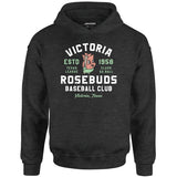 Victoria Rosebuds - Texas - Vintage Defunct Baseball Teams - Unisex Hoodie